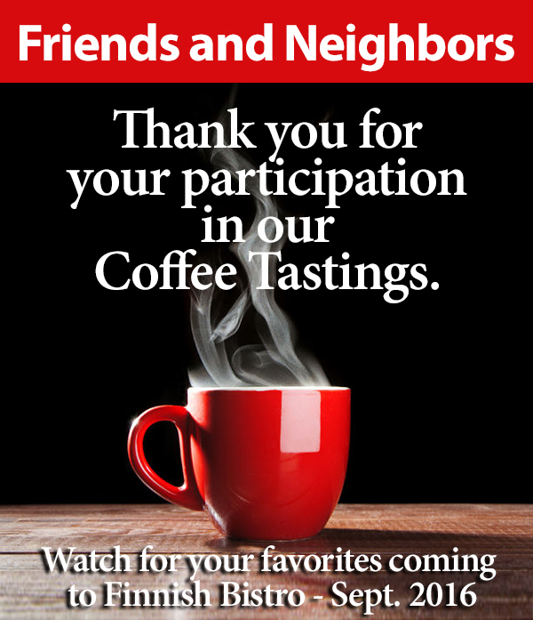 Welcome Friends and Neighbors to Our Coffee T picture